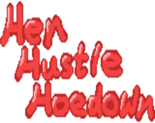 Hen Hustle Hoedown