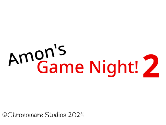 Amon's Game Night! 2
