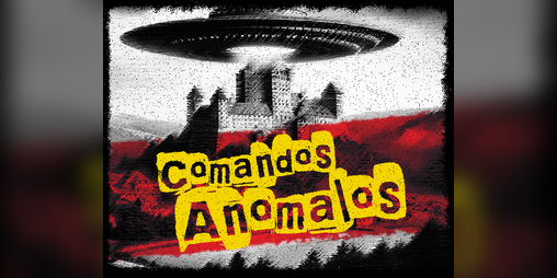 Cover image for COMANDOS ANOMALOS | Rol de fantasía belica y horror
