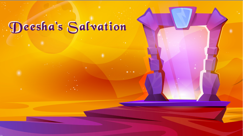 Deesha's Salvation