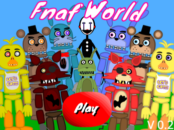 My FNAF World  V 0.1.0.0