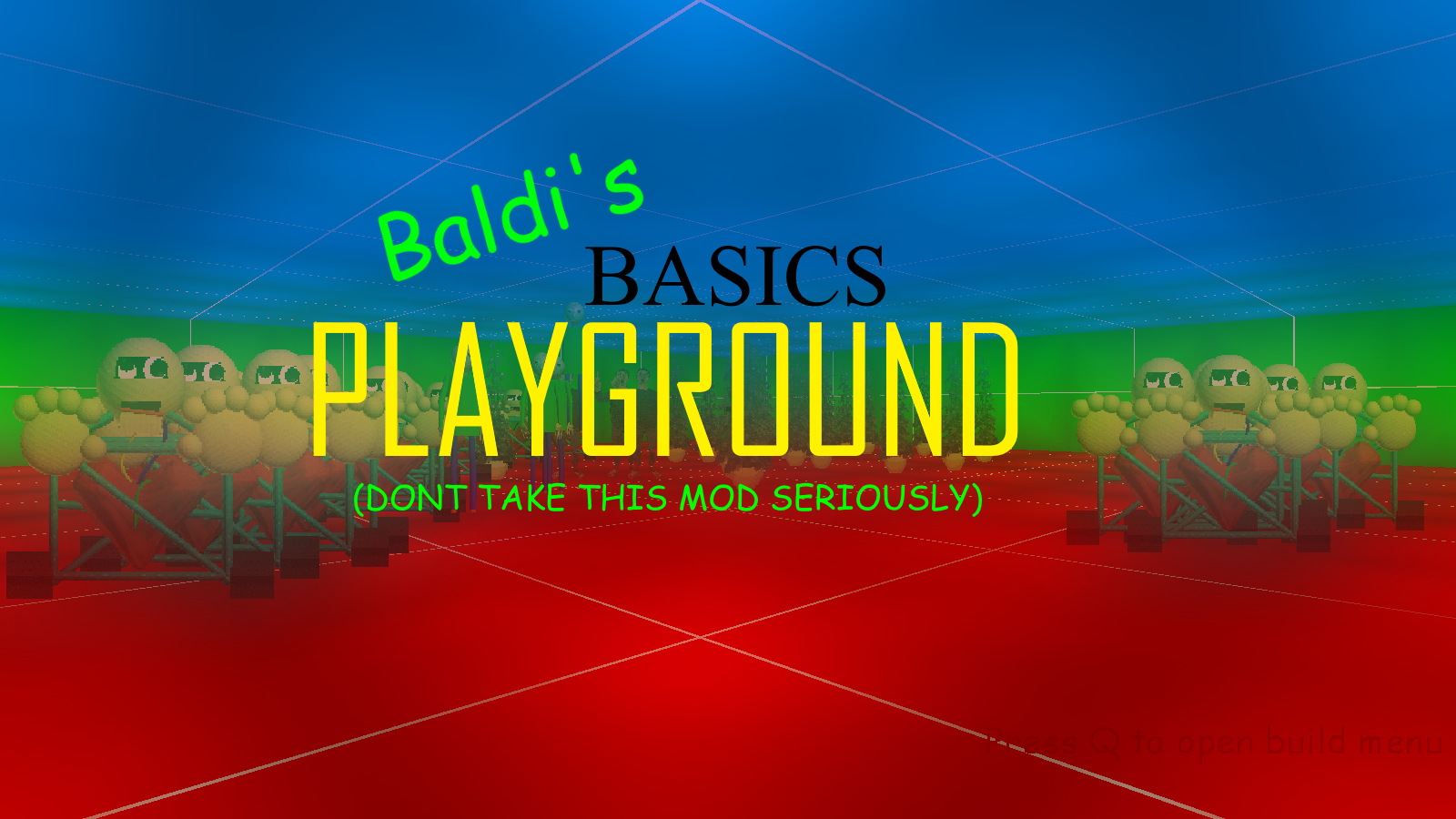 Baldi's  Basics PLAYGROUND