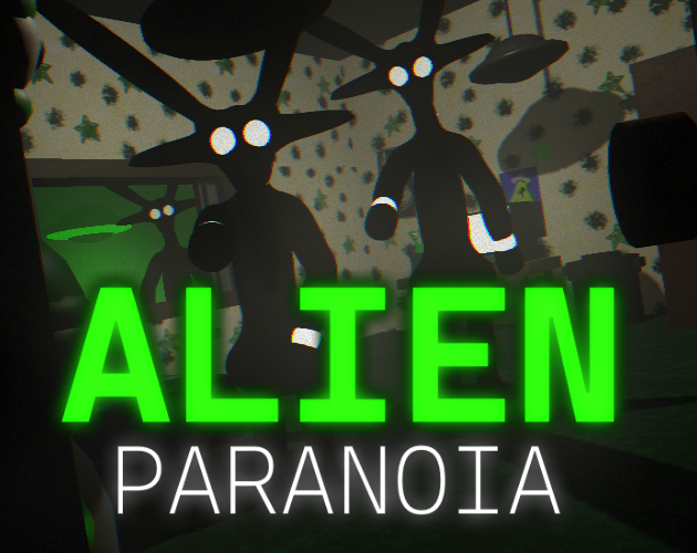 Alien Paranoia By Lachlan Shelton Alien Paranoia By Lachlan Shelton