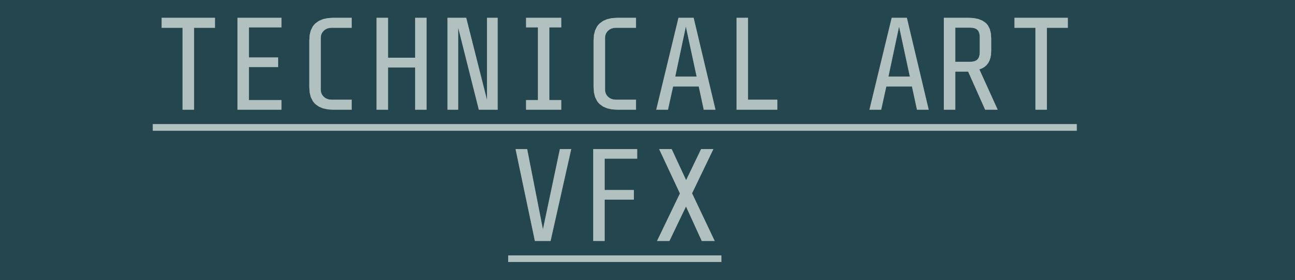 A Guide to Technical Art - VFX