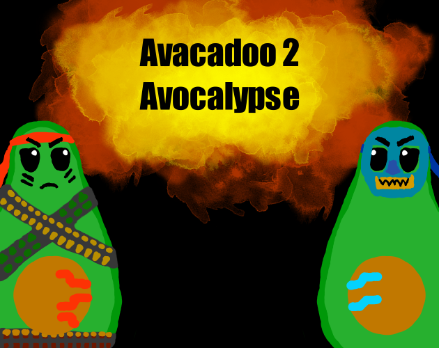 Avacadoo2: Avocalypse