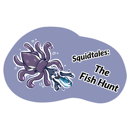 SquidTales: The Fish Hunt