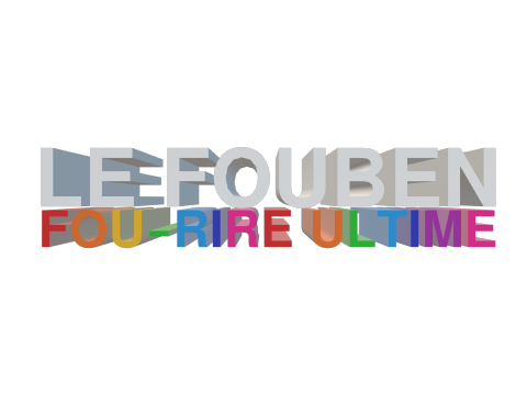 (With English Translation)Le Fouben : Fou Rire Ultime