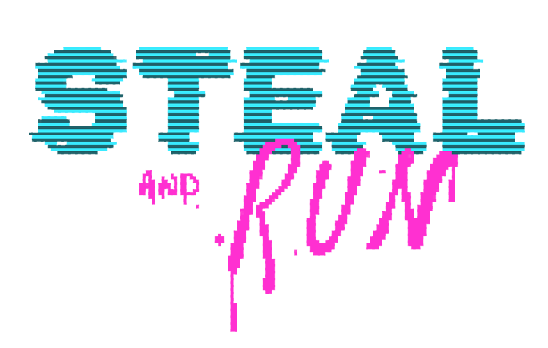 Steal&Run