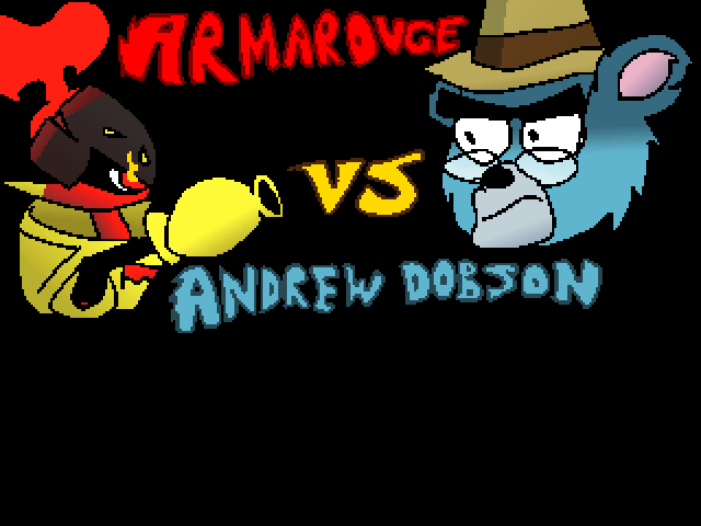 Armarouge VS Andrew Dobson