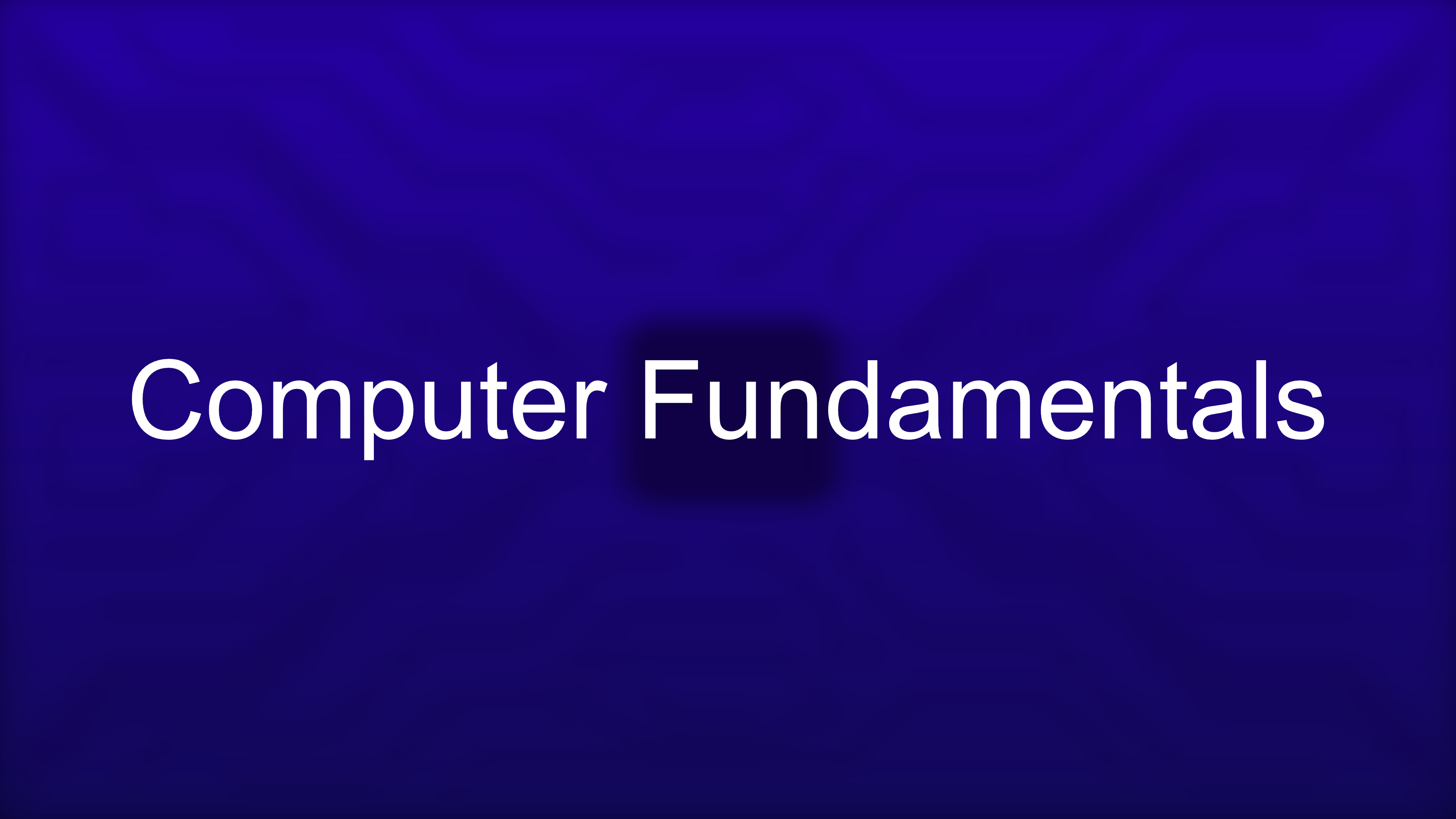 Computer Fundamentals