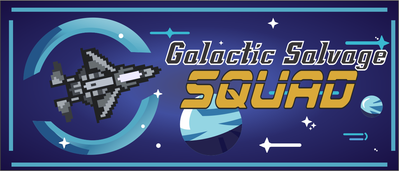 Galactic Salvage Squad