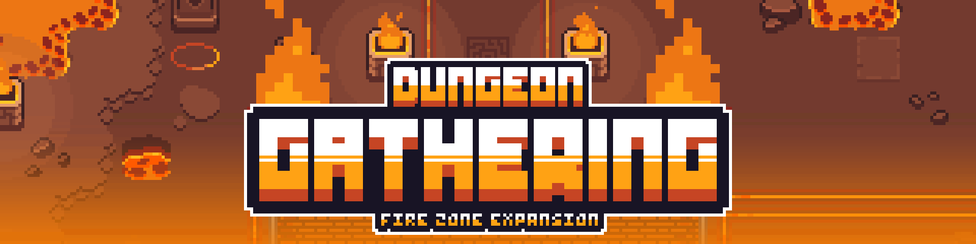 DUNGEON GATHERING FIRE ZONE EXPANSION Pixel art game logo with large text, flames, and a dungeon background in orange and brown tones.