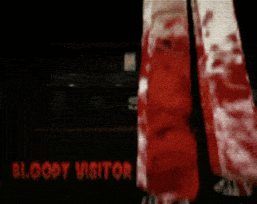 Bloody visitor