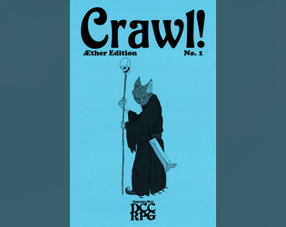 Cover image for Crawl! no.1: Æther Edition!