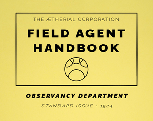 Field Agent Handbook: 1924 Revolution  