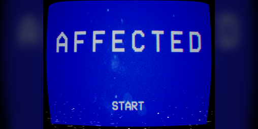Cover image for Affected v1 - Found Footage