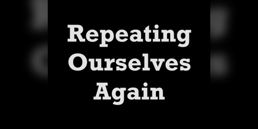 Cover image for Repeating Ourselves Again