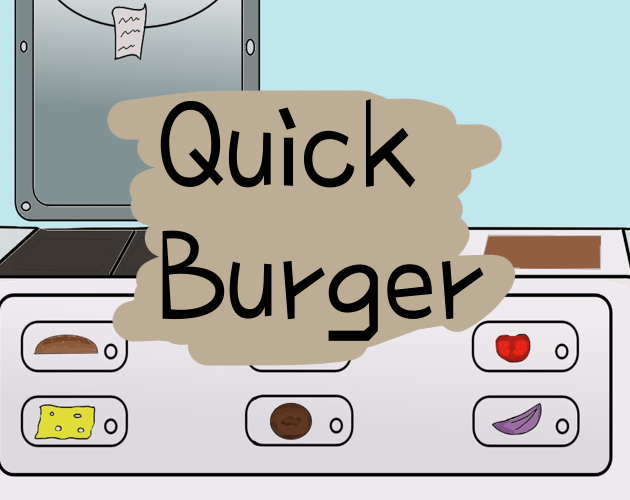 Quick Burger