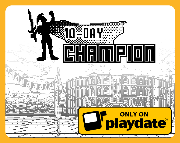10-Day Champion (Playdate)