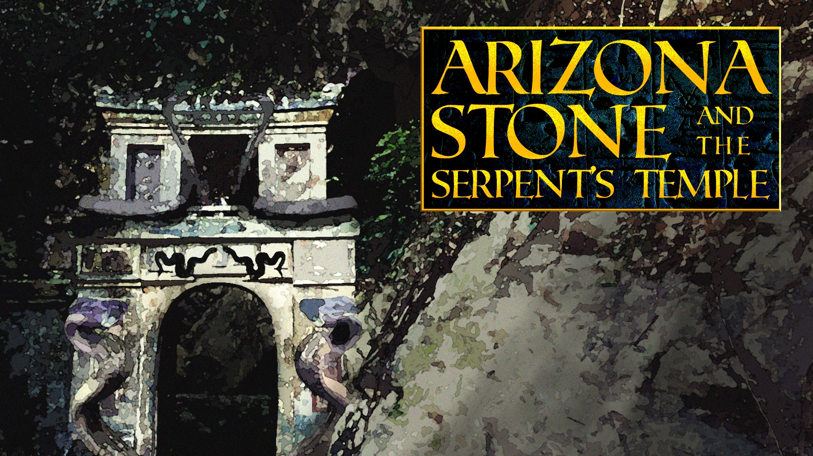 Arizona Stone and the Serpent's Temple
