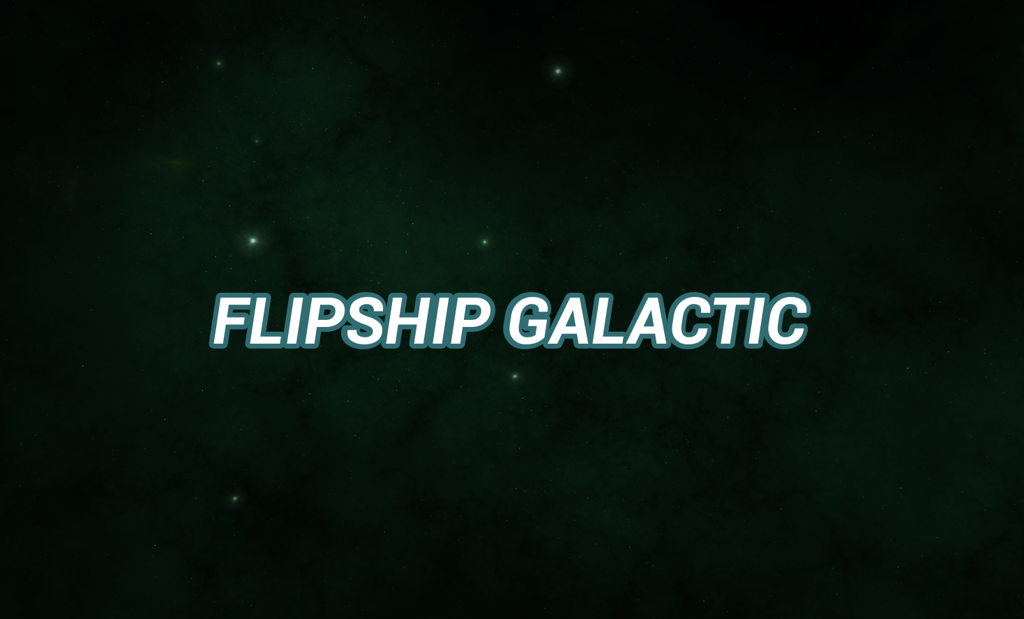 Flipship Galactic