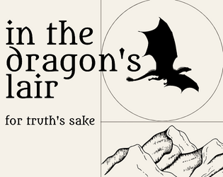 In The Dragon's Lair (For Truth's Sake)  