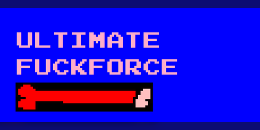 Cover image for Ultimate Fuckforce