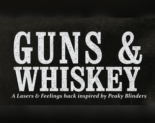 GUNS & WHISKEY  