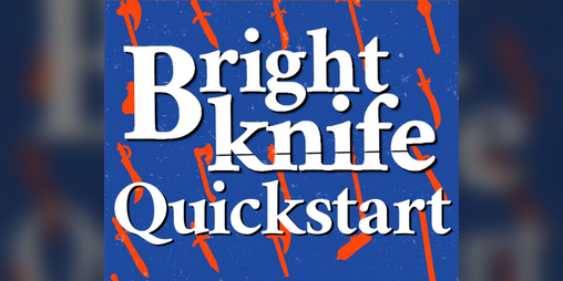 Cover image for Brightknife Quickstart