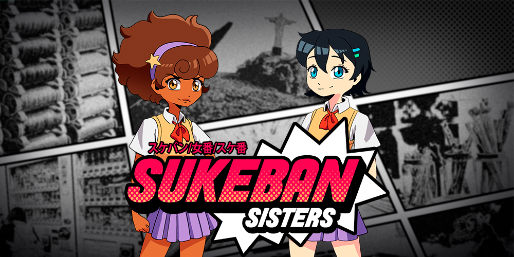 Sukeban Sisters