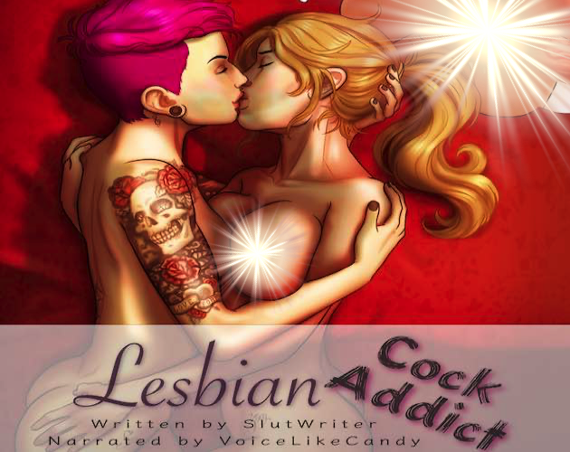 Audio Series - Lesbian Cock Addict (11 Episodes)
