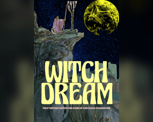 Witch Dream   - Minimalist pulp fantasy game 