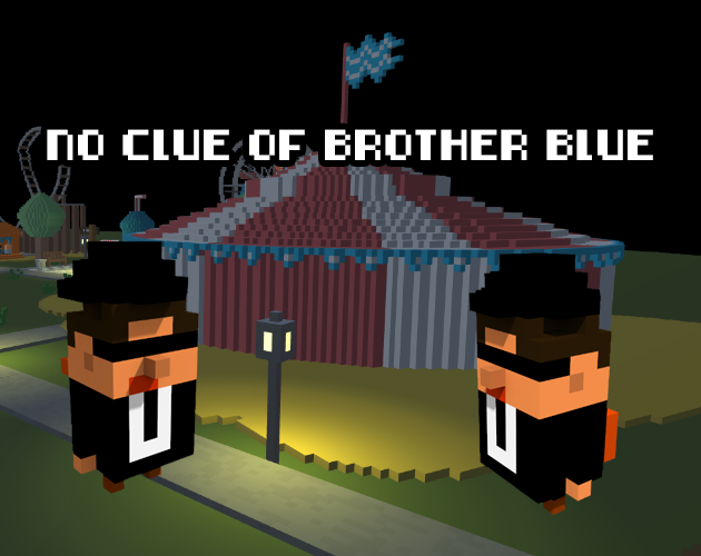 No Clue - Of Brother Blue
