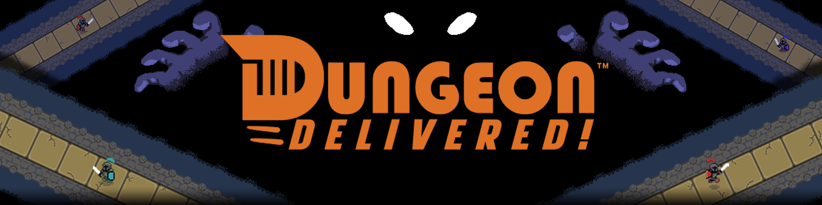 Dungeon Delivered!