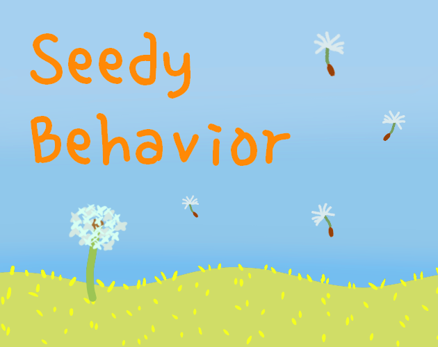 Seedy Behavior