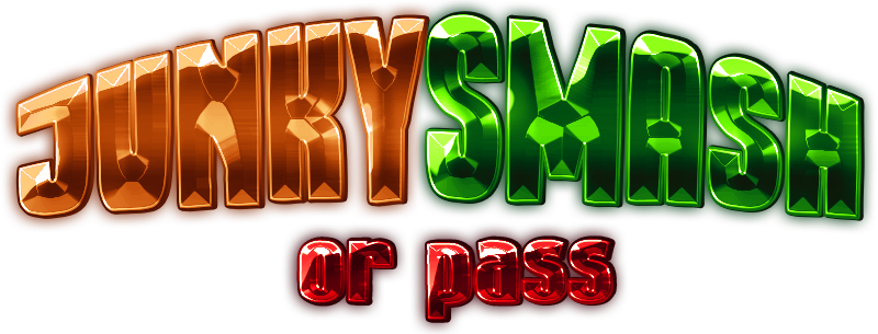 JunkySmash or pass [COMPATIBLE]