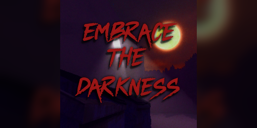 Cover image for Embrace The Darkness