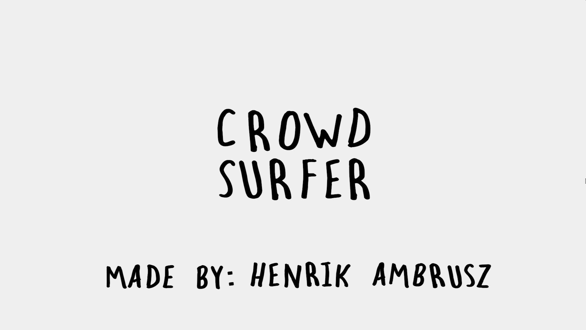 Crowd Surfer