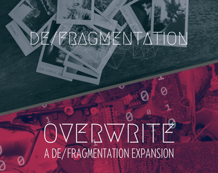 De/Fragmentation + Overwrite  