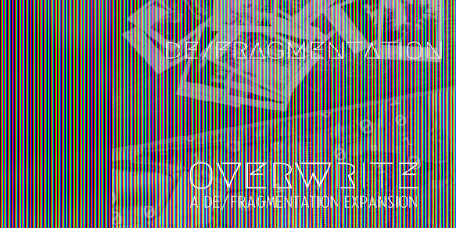 Cover image for De/Fragmentation + Overwrite