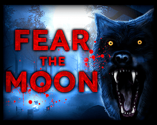 Fear the Moon [CHAPTER 1] [Free] [Adventure] [Windows]