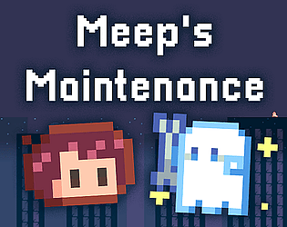 Meep's Maintenance