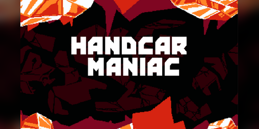 Cover image for Handcar Maniac