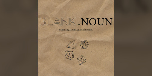 Cover image for Blank the Noun: Generate 122 Side Quests