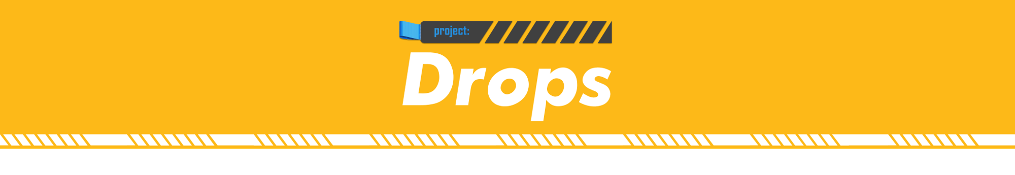Project: Drops