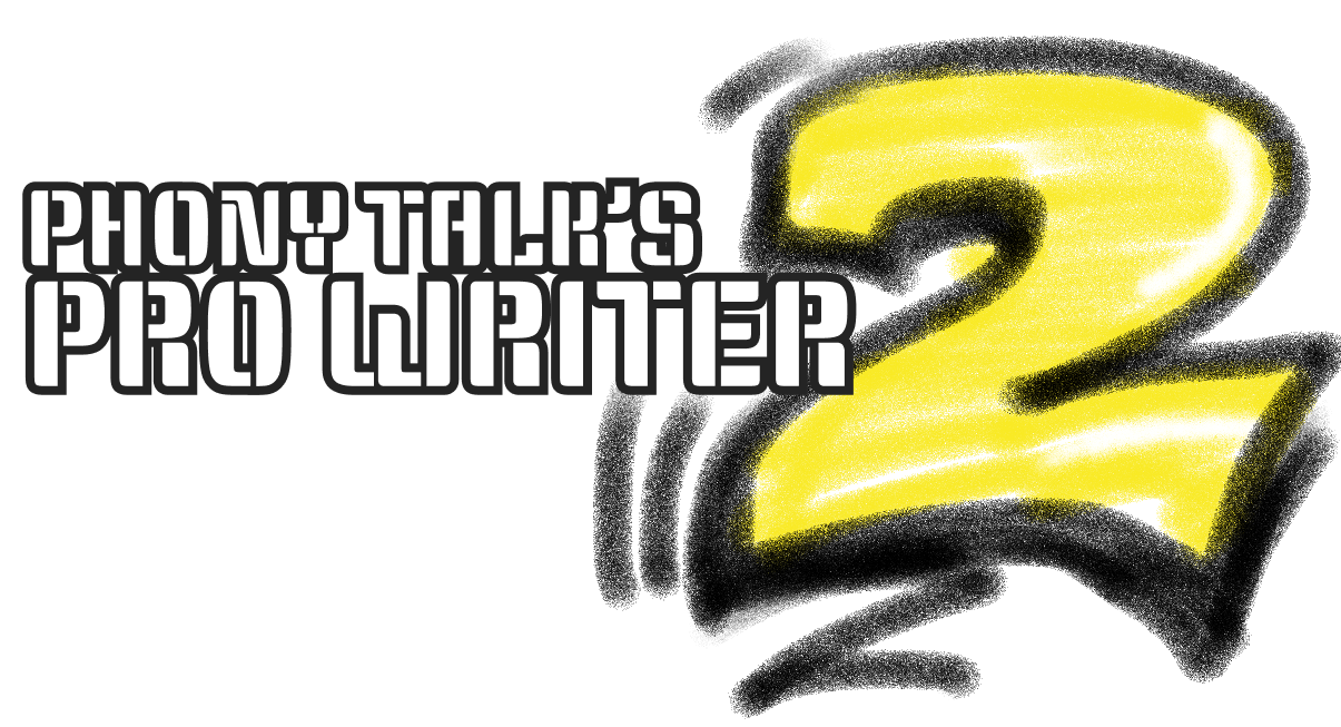 Phony Talk's Pro Writer 2