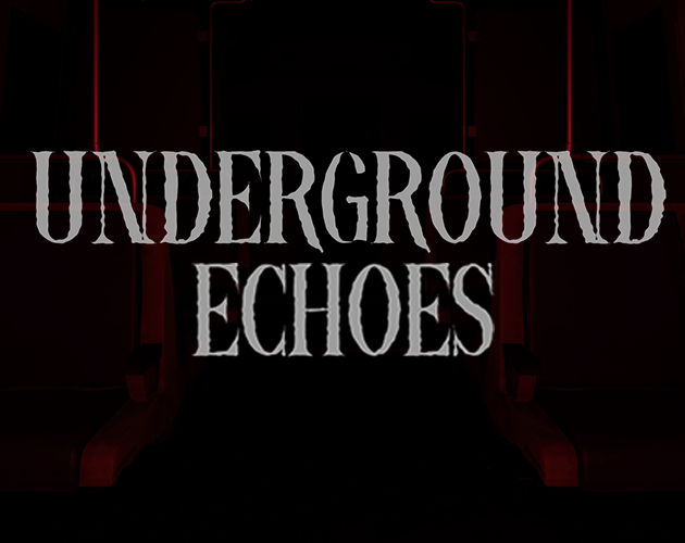 Cover image for Underground Echoes