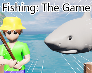 Fishing: The Game