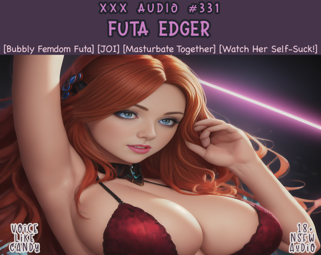 Audio #331 - Futa Edger