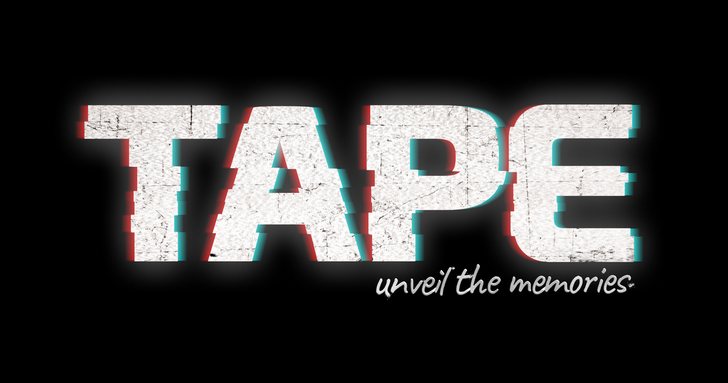 TAPE: Unveil The Memories (Alpha Demo)